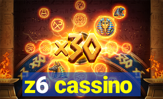 z6 cassino